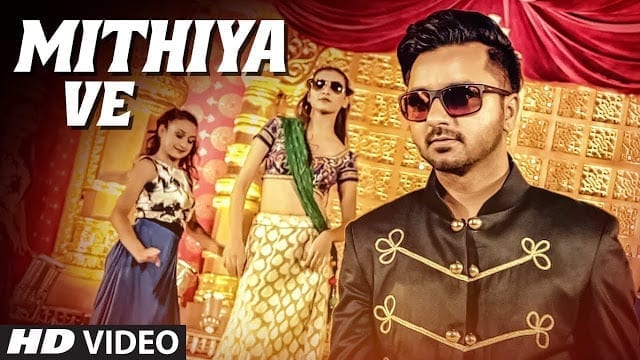 Raj Ranjodh: Mithiya Ve Song Lyrics | (Full Song) | Mista Baaz | Latest Punjabi Songs 2017 | T-Series