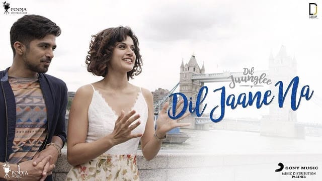Dil Jaane Na Song Lyrics | Dil Juunglee | Taapsee P | Saqib S | Mohit Chauhan | Neeti Mohan