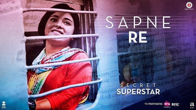 Sapne Re | Secret Superstar | Aamir Khan | Zaira Wasim | Amit Trivedi | Kausar Munir | Meghna