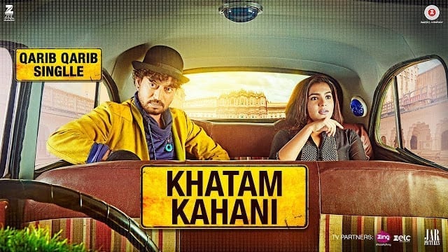 Khatam Kahani | Qarib Qarib Singlle | Irrfan | Parvathy | Vishal Mishra feat. Nooran Sisters