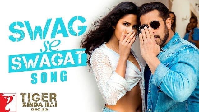 Swag Se Swagat Song Lyrics | Tiger Zinda Hai | Salman Khan | Katrina Kaif