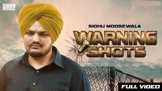 Warning Shots Lyrics - Sidhu Moose Wala
