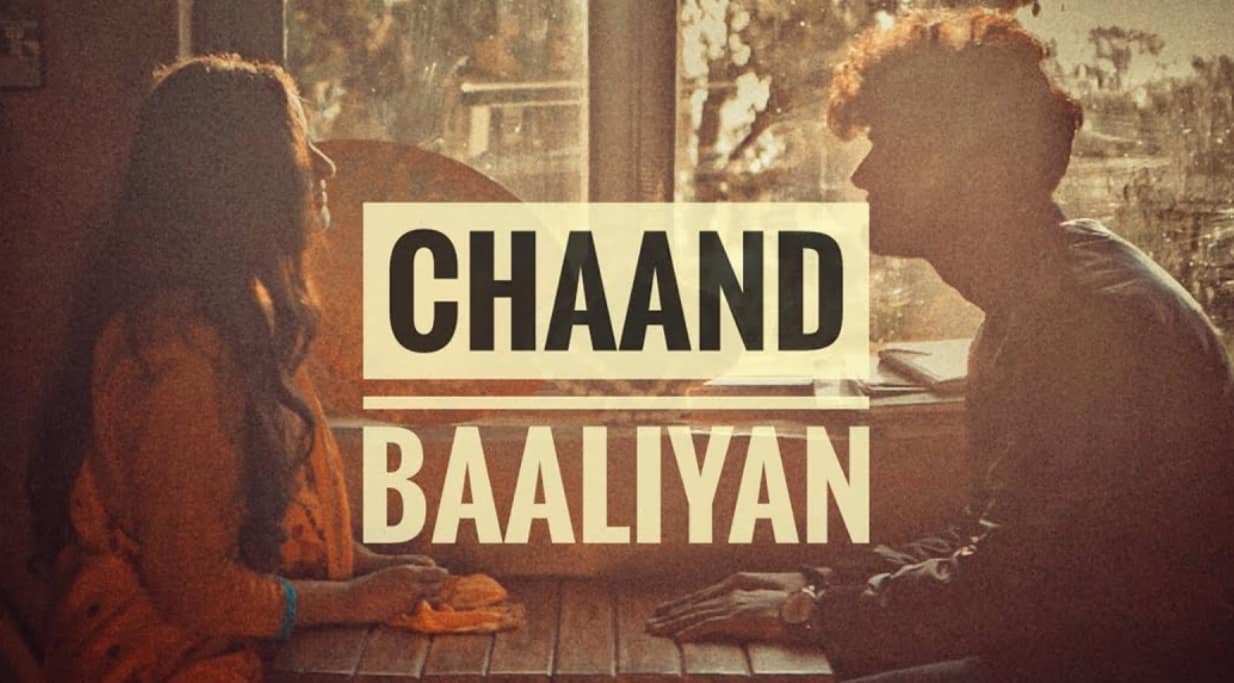 Chaand Baaliyan Lyrics - Aditya A 