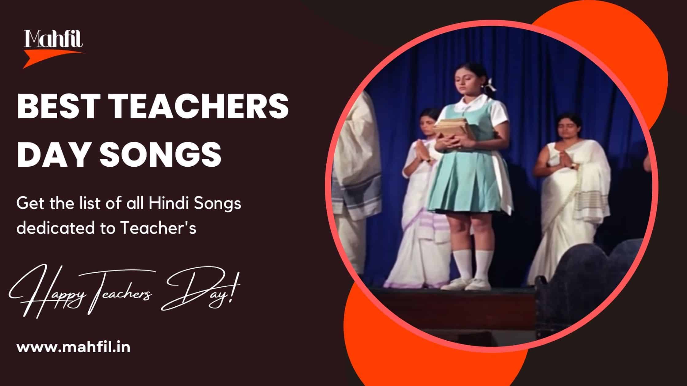 11 Best Teachers Day Songs in Hindi [Lyrics] - Greatest Hits