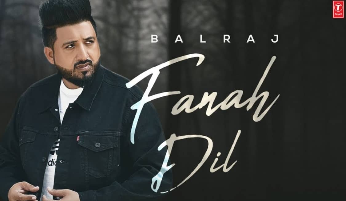 Fanah Dil Lyrics -  Balraj