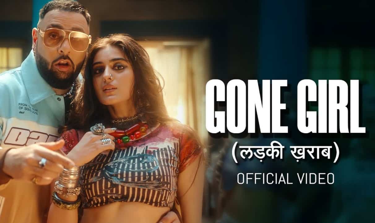 Gone Girl Lyrics - Badshah x Payal Dev